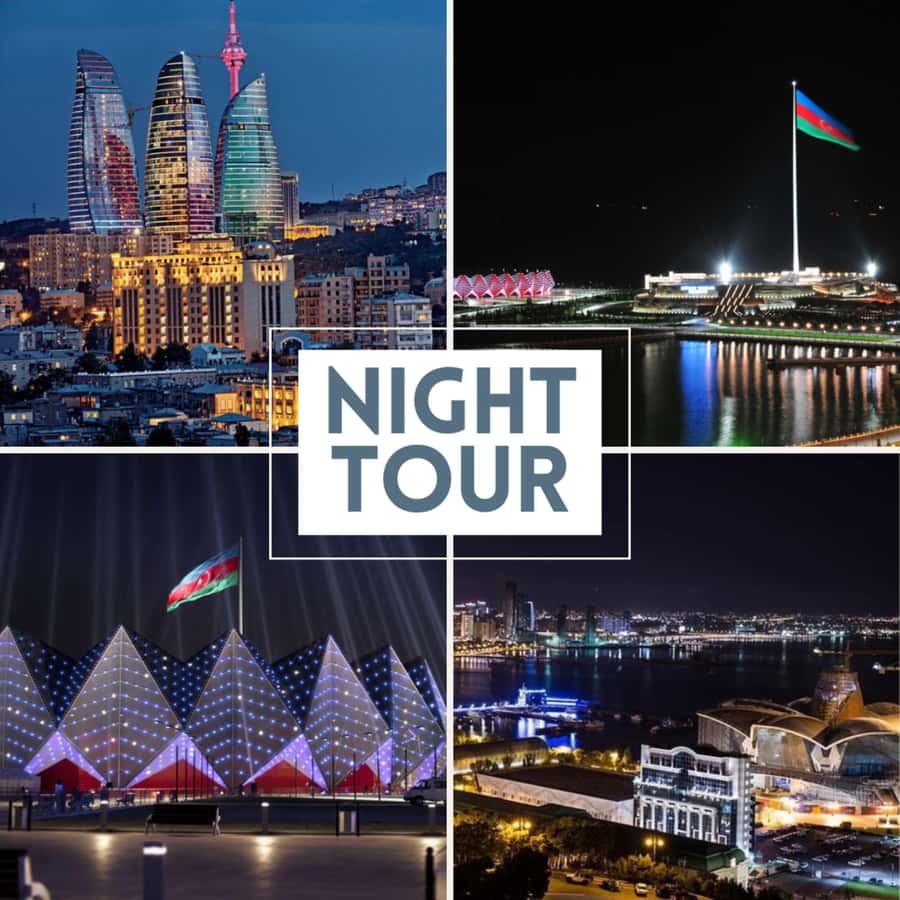 Baku: Nighttime Guided City Tour - Highland Park and Baku’s first night view